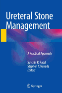 Ureteral Stone Management: A Practical Approach