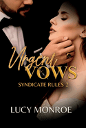 Urgent Vows: Syndicate Rules