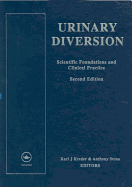 Urinary Diversion, Second Edition: Scientific Foundations and Clinical Practice