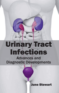 Urinary Tract Infections: Advances and Diagnostic Developments