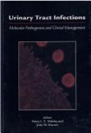 Urinary Tract Infections: Molecular Pathogenesis and Clinical Management