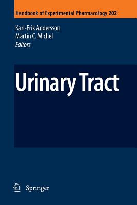 Urinary Tract - Andersson, Karl-Erik (Editor), and Michel, Martin C. (Editor)