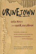 Urinetown: The Musical