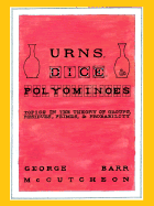 Urns, Dice and Polyominoes