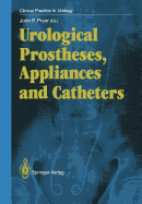 Urological Prostheses, Appliances and Catheters