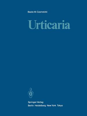 Urticaria - Czarnetzki, Beate M