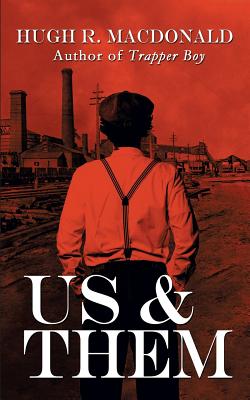 Us and Them - MacDonald, Hugh R