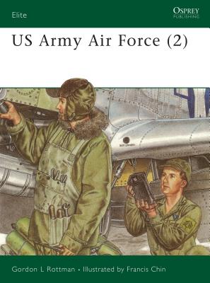 US Army Air Force (2) - Rottman, Gordon L