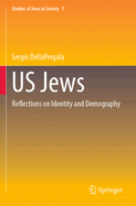 Us Jews: Reflections on Identity and Demography