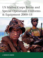Us Marine Corps Recon and Special Operations Uniforms & Equipment 2000-15