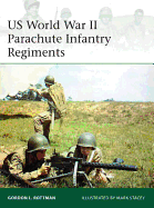 US World War II Parachute Infantry Regiments