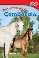 USA Las Matem�ticas: Comp�ralo