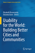 Usability for the World: Building Better Cities and Communities