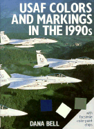 USAF Colors & Markings in the 1990s