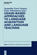 Usage-Based Approaches to Language Acquisition and Language Teaching