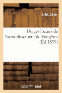 Usages Locaux de l'Arrondissement de Foug?res