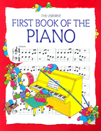 Usborne First Book of the Piano