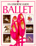 Usborne Guide to Ballet