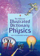 Usborne Illustrated Dictionary of Physics