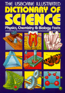 Usborne Illustrated Dictionary of Science