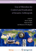 Use of Microbes for Control and Eradication of Invasive Arthropods