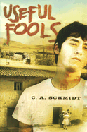 Useful Fools