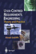User-Centred Requirements Engineering