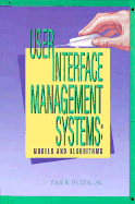 User Interface Management Systems: Models and Algorithms - Olsen, Dan