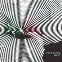 Ushio Torikai: Rest - Aki Takahashi (piano); Joseph Kubera (piano); Renee Jolles (violin); Thomas Buckner (baritone);...