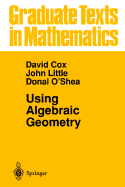 Using Algebraic Geometry