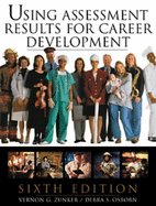 Using Assessment Results for Career Development