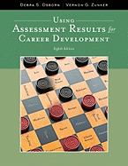 Using Assessment Results for Career Development
