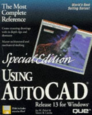 Using AutoCAD Release 13 for Windows - Que Corporation, and Combs, Steven B., and Guha, Ashim