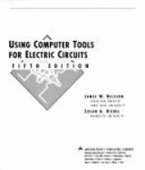 Using Computer Tools for Electric Circuits Book and 3.5 Disk