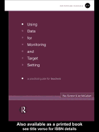 Using Data for Monitoring and Target Setting: A Practical Guide for Teachers