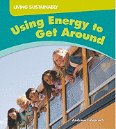 Using Energy to Get Around