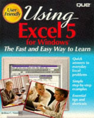 Using Excel 5.0 F/Windows - Nossiter, Joshua C, and Que