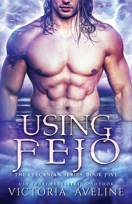Using Fejo - Aveline, Victoria