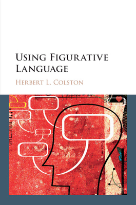 Using Figurative Language - Colston, Herbert L.