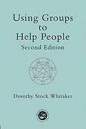 Using Groups to Help People