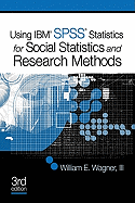 Using IBM SPSS for Social Statistics and Research Methods