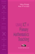 Using Ict in Primary Mathematics Teaching