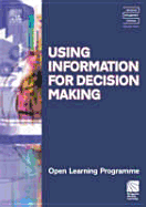 Using Information for Decision Making Cmiolp - Williams, Kate