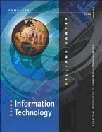 Using Information Technology: A Practical Introduction to Computers & Communications: Complete Version - Williams, Brian K