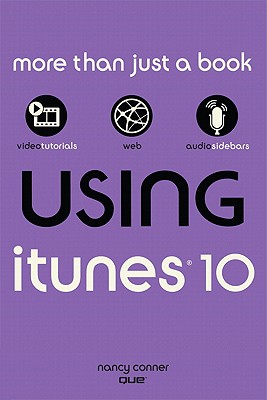 Using iTunes 10 - Conner, Nancy