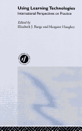 Using Learning Technologies: International Perspectives on Practice
