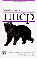 Using & Managing UUCP
