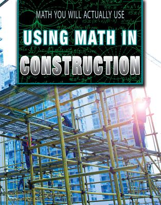 Using Math in Construction - Wilkinson, Colin