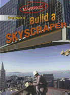 Using Math to Build a Skyscraper