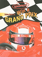 Using Math to Win a Grand Prix - Clemson, David, and Clemson, Wendy